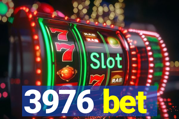 3976 bet